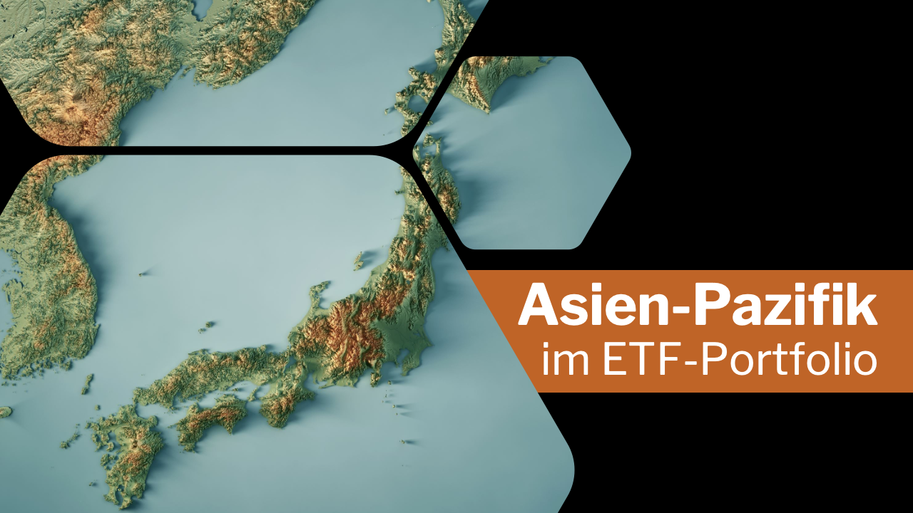 Asien-Pazifik im ETF-Portfolio